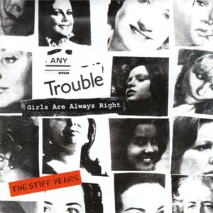 Girls are always right : the Stiff years